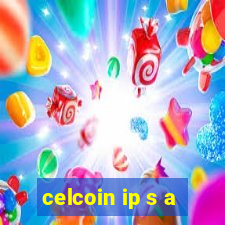 celcoin ip s a